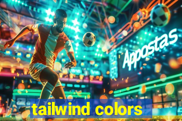 tailwind colors